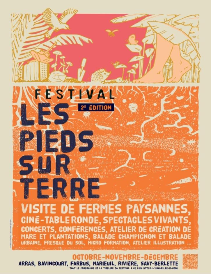 Festival les pieds sur terre jusqu'au 10 décembre. Visites de fermes paysannes, tables rondes, spectacles vivants, concerts, conférences